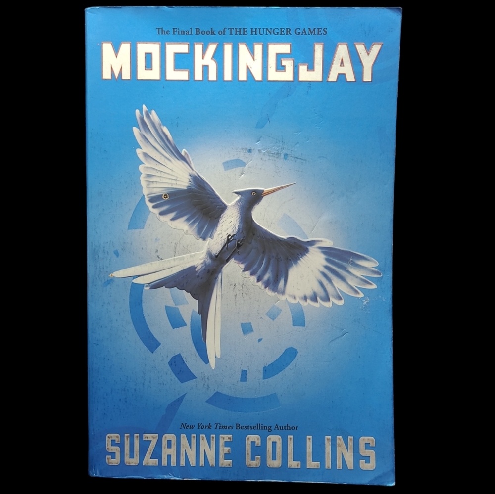 2010 "MOCKINGJAY" THE FINAL BOOK OF THE HUNGER GAMES SUZANNE COLLINS
